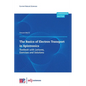 The Basics of Electron Transport in Spintronics: Textbook with Lectures, Exercises and Solutions - Paperback