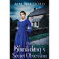 The Bluestocking's Secret Obsession: A Historical Friends-to-Lovers Romance - Paperback