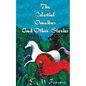 The Celestial Omnibus And Other Stories - Paperback