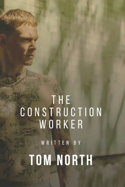 The Construction Worker: A Straight To Gay MM Erotic Romance Story - Paperback