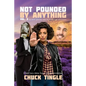 Not Pounded By Anything Vol. 3: Six More Platonic Tales Of Non-Sexual Encounters - Paperback