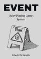 Event: A Minimalistic Role-Playing Game System (RPG) - Paperback