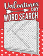 Valentine's Day Word Search: +50 Themed Word Search Puzzles Book For Adults, Cute Valentines Day Gift Idea - Paperback