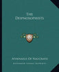 The Deipnosophists - Paperback