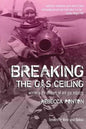 Breaking the Gas Ceiling: Women in the Offshore Oil and Gas Industry - Paperback