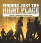 Finding Just the Right Place Reasons for Human Migration 3rd Grade Social Studies Children's Geography & Cultures Books - Hardcover