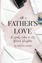 With a Father's Love: 52 Weekly Letters to My Beloved Daughters - Paperback