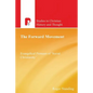 The Forward Movement: Evangelical Pioneers of 'Social Christianity' - Paperback