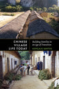 Chinese Village Life Today: Building Families in an Age of Transition - Paperback