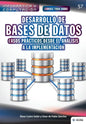 Conoce todo sobre Desarrollo de Bases de Datos: casos prácticos desde el análisis a la implementación - Paperback
