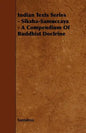 Indian Texts Series - Siksha-Samuccaya - A Compendium of Buddhist Doctrine - Paperback