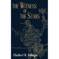 The Witness of The Stars - Paperback