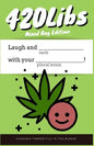 420Libs: Mixed Bag Edition - Paperback