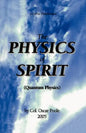 The Physics of Spirit - Paperback
