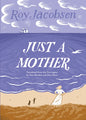 Just a Mother - Paperback