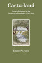 Castorland: French Refugees in the Western Adirondacks, 1793-1814 - Paperback