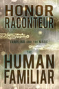 The Human Familiar - Paperback