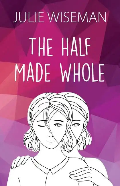 The Half Made Whole - Paperback