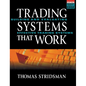 Tradings Systems That Work: Building and Evaluating Effective Trading Systems - Hardcover