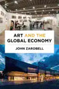 Art and the Global Economy - Paperback