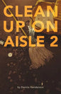 Clean Up on Aisle Two - Paperback