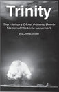 Trinity: The History Of An Atomic Bomb National Historic Landmark - Paperback