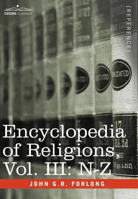 Encyclopedia of Religions - In Three Volumes, Vol. III: N-Z - Hardcover