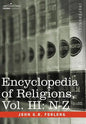 Encyclopedia of Religions - In Three Volumes, Vol. III: N-Z - Hardcover