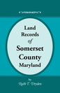 Land Records of Somerset County, Maryland - Paperback
