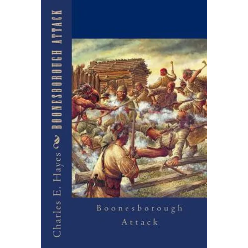 Boonesborough Attack - Paperback