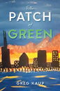 The Patch of Green - Paperback