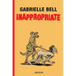 Inappropriate - Hardcover