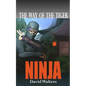 Ninja: The Way of the Tiger 0 - Paperback