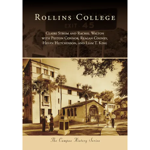 Rollins College - Paperback