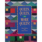 Quilts, Quilts, and More Quilts! - Paperback