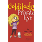 Goldilocks Private Eye - Hardcover