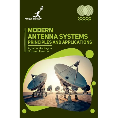 Modern Antenna Systems: Principles and Applications - Hardcover