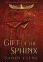 Gift of the Sphinx - Hardcover