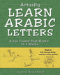 Actually Learn Arabic Letters Week 2: Roh' Through Ghein - Paperback