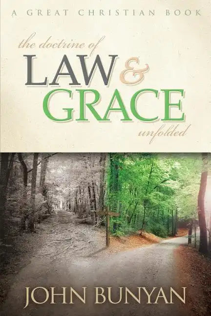 The Doctrine of Law and Grace Unfolded - Paperback
