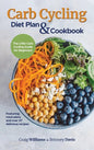 Carb Cycling Diet Plan & Cookbook: The Little Carb Cycling Guide for Beginners - Hardcover