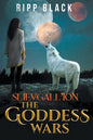 Slievgall'ion: The Goddess Wars - Paperback