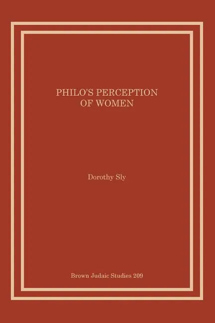 Philo's Perception of Women - Paperback