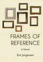 Frames of Reference - Hardcover