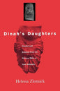 Dinah's Daughters: Gender and Judaism from the Hebrew Bible to Late Antiquity - Paperback