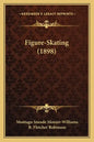 Figure-Skating (1898) - Paperback