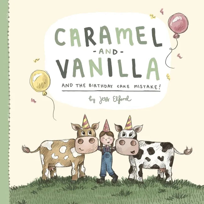 Caramel and Vanilla and the Birthday Cake Mistake! - Paperback