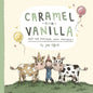 Caramel and Vanilla and the Birthday Cake Mistake! - Paperback