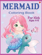 Mermaid Coloring Book for Kids Ages 4-8: Easy and Cute Mermaids Underwater Illustrations for girls and boys ready to color - Paperback