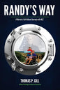 Randy's Way: A Marine's Faith-Based Journey with ALS - Paperback